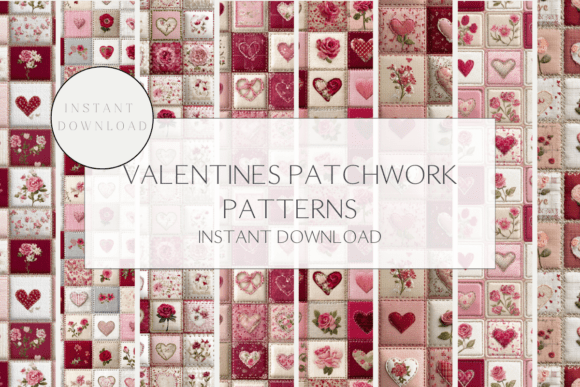 Valentines Patchwork Seamless Patterns – Creative Inspiration for Every Occasion